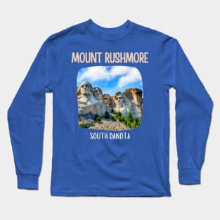 Mount Rushmore Long Sleeve T-Shirt